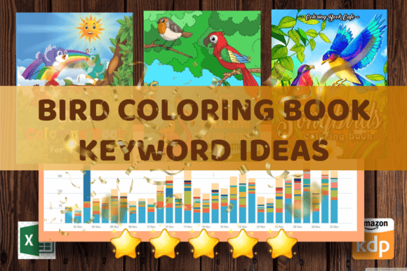 The Bird Coloring Book Niche: Unlocking a Creative Market with Keyword Research
