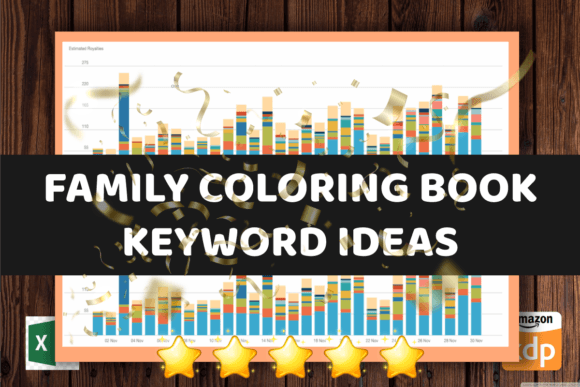 The Hidden Power of Family Coloring Niches KDP Keywords for Q4 Success