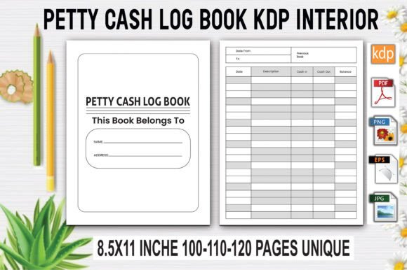 The Professional Petty Cash Log Book: A Streamlined Solution for KDP Publishers