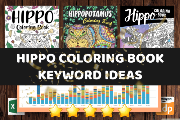 Unlocking KDP Success with HIPPO COLORING NICHES KDP KEYWORDS